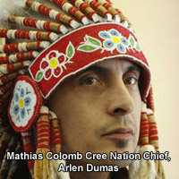 Mathias Colomb Cree Nation Chief Arlen Dumas