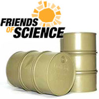 Friends of Science and oil barrels