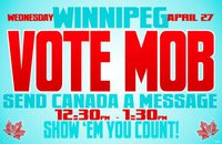 Winnipeg Vote Mob